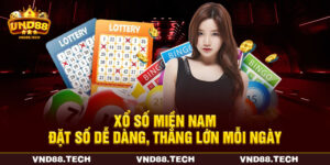 Xổ Số Miền Nam – Đặt Số Dễ Dàng, Thắng Lớn Mỗi Ngày